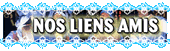 nos liens amis